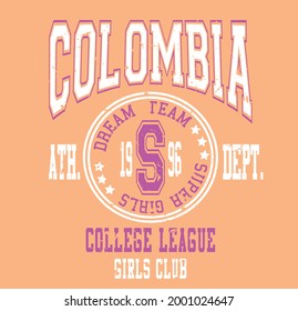 Colombia dream team slogan vector illustration for t-shirt and other uses