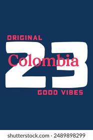 colombia good vibes,t-shirt design fashion varsity vector
