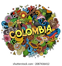 Colombia hand drawn cartoon doodle illustration. Funny Colombian design. Creative vector background. Handwritten text with Latin American elements and objects. Colorful composition