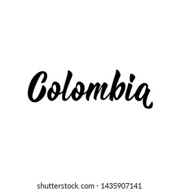 Colombia. Lettering. Vector illustration. Perfect design for greeting cards, posters, T-shirts, banners print invitations