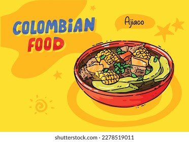 Colombian cuisine. Ajiaco: Chicken, corn and potato soup. Vector illustration