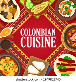 Colombian cuisine vector fried bananas with tomato onion sauce. Corn cake soup sopa de arepa, milk cake tres leches, pork bean stew frijoles. Fried pork belly. coconut rice with salad food of Colombia