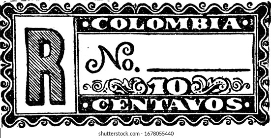 Colombian Republic Registration Stamp (10 centavos) from 1889, a small adhesive piece of paper stuck to something to show an amount of money paid, vintage line drawing or engraving illustration.