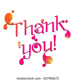 Color calligraphic word "Thank you!" on a white background for your design. Vector lettering word