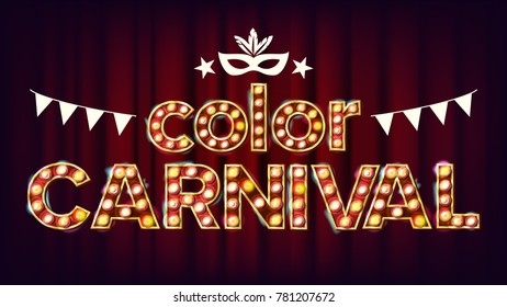 Color Carnival Poster Vector. Carnival 3D Glowing Element. For Masquerade Advertising Design. Retro Illustration