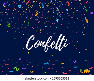 Color Confetti Isolated On Blue Background. Celebrate Vector Illustration