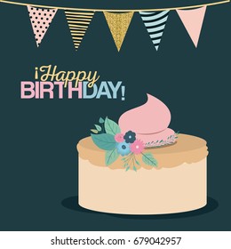color dark green background with decorative flags to party and sweet cake and text happy birthday vector illustration