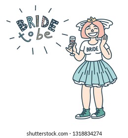 Color doodle illustration of beautiful happy woman with pink hair wearing bridal veil, bride T-shirt, tutu, celebrating with champagne at bachelorette party. Bride To Be hand-drawn lettering.