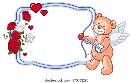 Color frame with roses and teddy bear with bow and wings, looks like a Cupid. Copy space. Vector clip art.