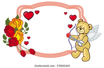 Color frame with roses and teddy bear with bow and wings, looks like a Cupid. Copy space. Vector clip art.