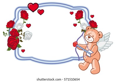 Color frame with roses and teddy bear with bow and wings, looks like a Cupid. Copy space. Vector clip art.