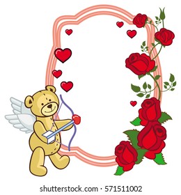Color frame with roses and teddy bear with bow and wings, looks like a Cupid. Copy space. Vector clip art.