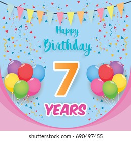 color full 7 th birthday celebration greeting card design, birthday party poster background with balloon, ribbon and confetti. seven anniversary celebrations