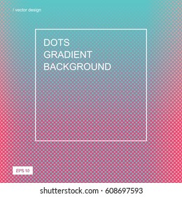 Color gradient halftone background. Dots textured pattern backdrop. Template for prints, covers, flyers, posters, placards and banner designs. Vector illustration. 