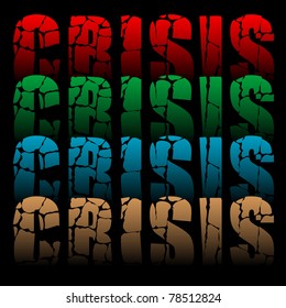 color grunge background with word crisis