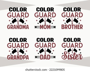 Color Guard Cut File, Color Guard Squad, Guard Mom, Color Guard Is My Favorite Season, Act Like A Beauty And Toss Like A Beast, My Daughter Does That Flag Flippy Thing svg