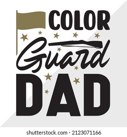 Color Guard Dad Printable Vector Illustration