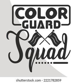 Color guard Eps, Clipart, Cut Files for Typography, Quote design, Vector, eps, Design svg
