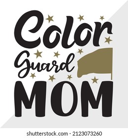 Color Guard Mom Printable Vector Illustration svg