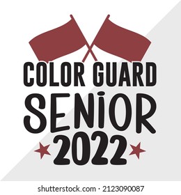 Color Guard Senior 2022 Printable Vector Illustration svg