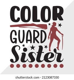 Color Guard Sister Printable Vector Illustration svg