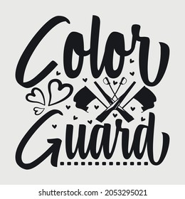 Color Guard Svg Typography Vector Design svg