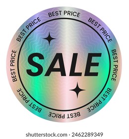 Color holographic sticker template, holographic effect label. Round Shiny Smooth Mirror Rainbow Emblem Sale, Best Price. Isolated on transparent background EPS10 Vector Illustration
