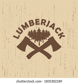 Color illustration of crossed axes, forest, text on a background with a texture. Vector illustration in vintage style with grunge texture. Lumberjack logo. Woodworking.