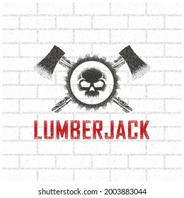 Color illustration of a skull, saw, crossed axes and text on a background with a brick wall. Design element for print, emblem, sticker, label. Lumberjack symbol.