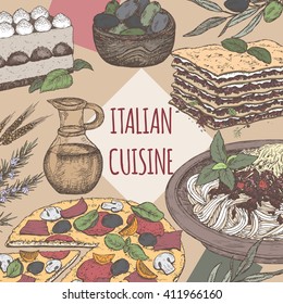 Color Italian cuisine template. Includes hand drawn sketch of pizza, lasagna, tiramisu, pasta, olives and spices. Great for restaurants, cafes, recipe and travel books.