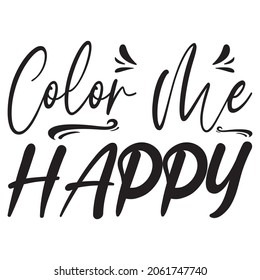 color me happy quote letter