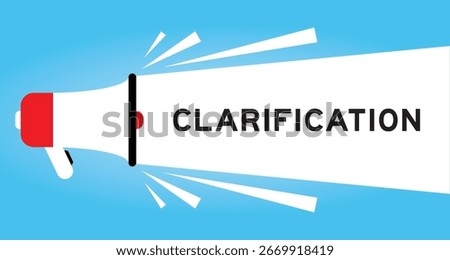 Color megaphone icon with word clarification in white banner on blue background