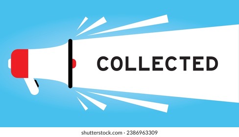 Color megaphone icon with word collected in white banner on blue background