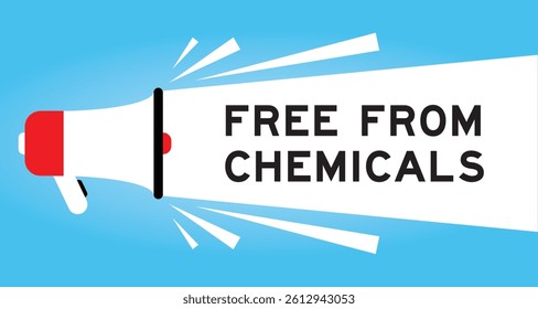 Color megaphone icon with word free from chemicals in white banner on blue background