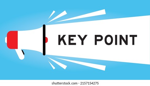 Color megaphone icon with word key point in white banner on blue background