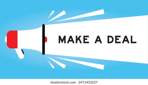 Color megaphone icon with word make a deal in white banner on blue background