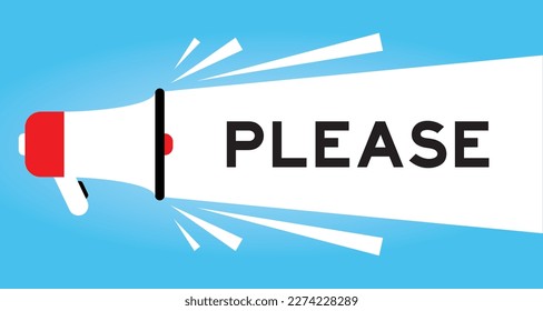 Color megaphone icon with word please in white banner on blue background