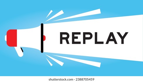 Color megaphone icon with word replay in white banner on blue background
