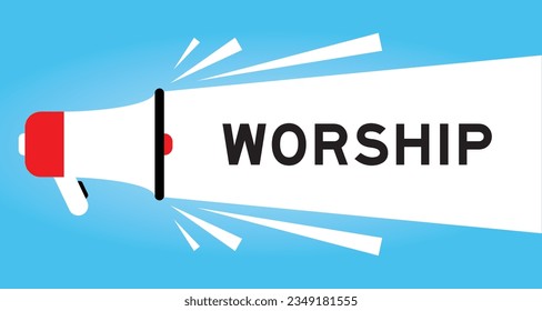 Color megaphone icon with word worship in white banner on blue background