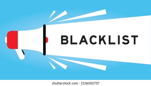 Color megphone icon with word blacklist in white banner on blue background