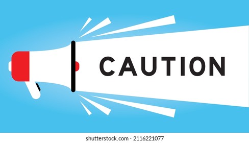 Color megphone icon with word caution in white banner on blue background