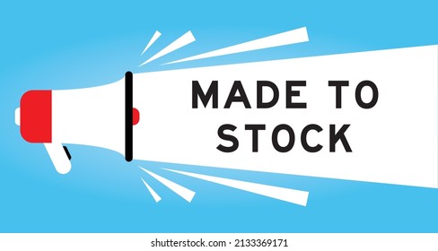 Color megphone icon with word made to stock in white banner on blue background