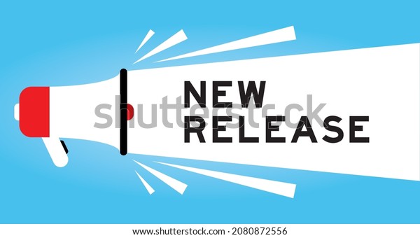 Color megphone icon with word new release in
white banner on blue
background