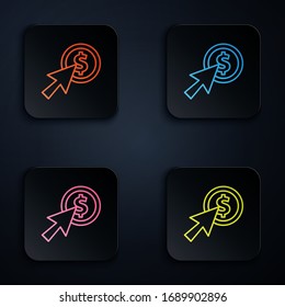 Color neon line Cursor y icono de moneda aislado en fondo negro. Símbolo dólar o USD. Signo de divisa bancaria en efectivo. Establecer iconos en botones cuadrados. Ilustración vectorial
