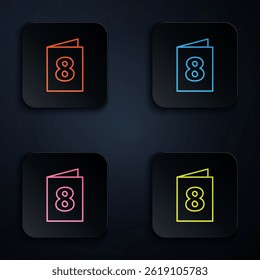 Color neon line Greeting card with 8 March icon isolated on black background. International Happy Women Day. Set icons in square buttons. Vector Illustration