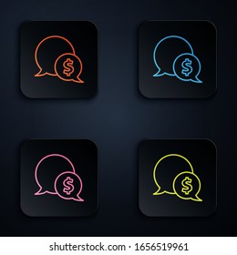 Color neon line Speech bubble with dollar icon isolated on black background. Badge for price. Sale with dollar symbol. Promo tag discount. Set icons in square buttons. Vector Illustration
