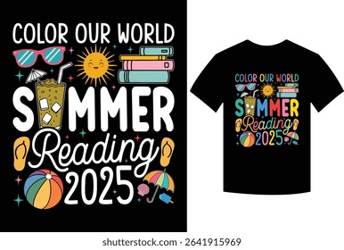 Color Our World Summer 2025 Summer Reading Program Book T-Shirt, Book Lover Library Summer Reading 2025 Gifts, color, world, summer