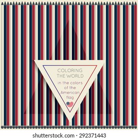 color pencils, color contrast with the slogan about Coloring the world in the colors of the American flag
