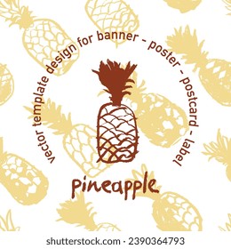 Color pineapple emblem on pineapple pattern seamless. Ananas background for food packaging or cosmetic label design. Fruit ornament for banner background with natural drawing textures. Fine art style.