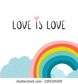 Color Rainbow With Clouds. Love is Love card. Vector Illustration